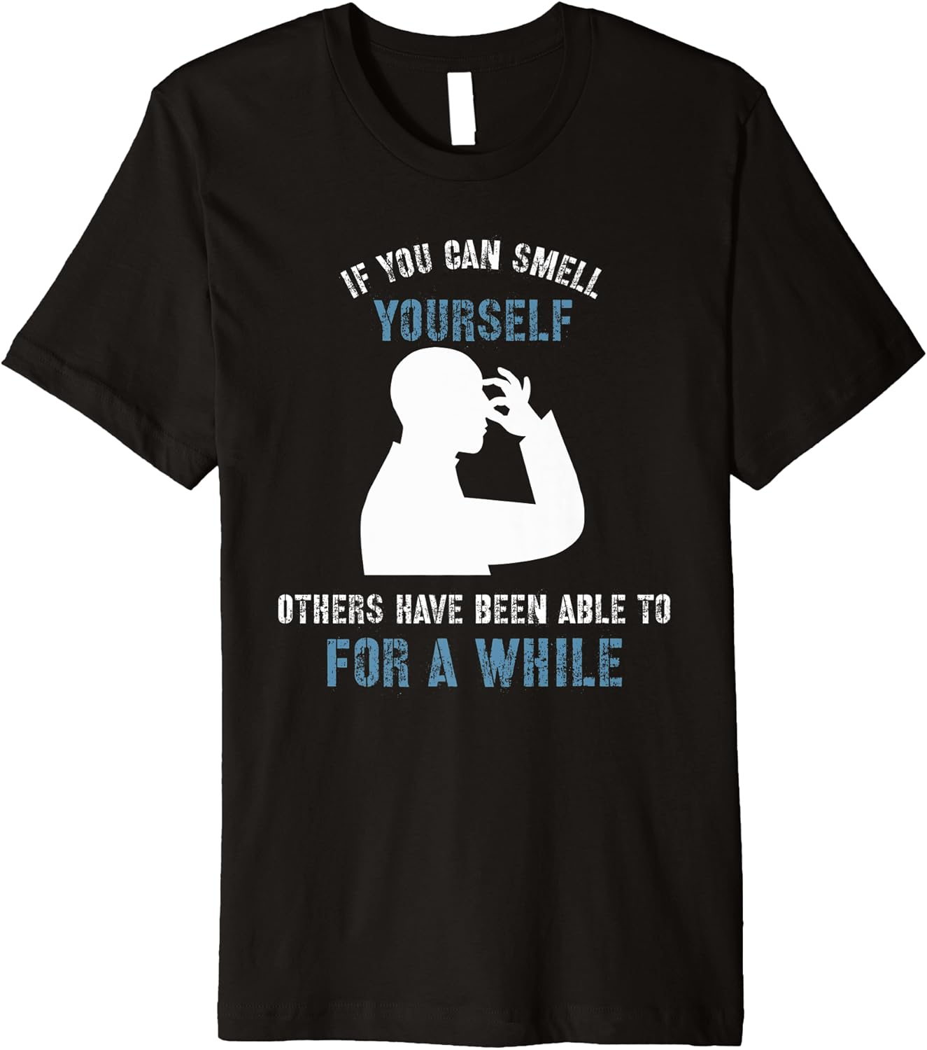 Funny Odor Judge If You Can Smell Yourself Odor Tester